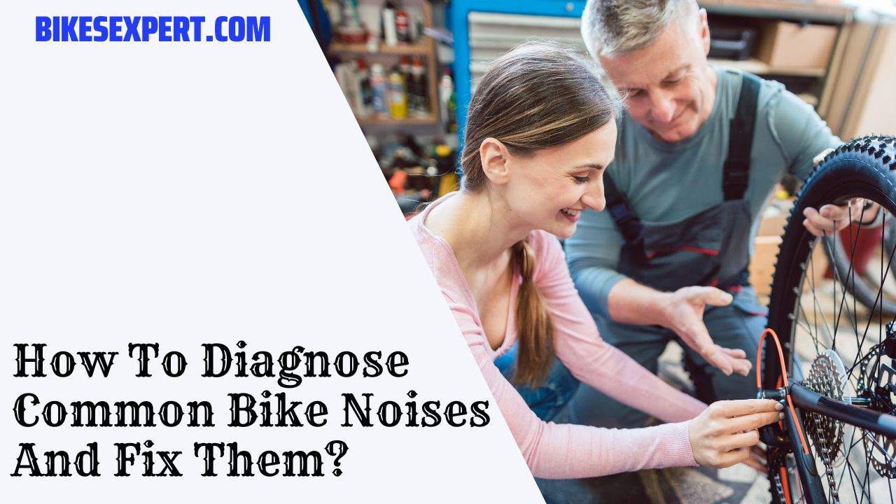 How To Diagnose Common Bike Noises