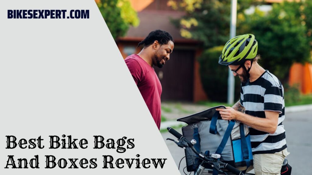 Best Bike Bags And Boxes